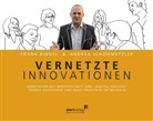 Fank Bindel, Frank Bindel, Andrea Schönmetzler - Vernetzte Innovationen