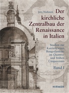 Jens Niebaum, Marieke von Bernstorff, Sybille Ebert-Schifferer, Elisabeth Kieven, Elisabet kieven Sybille ebert-schifferer - Der kirchliche Zentralbau der Renaissance in Italien