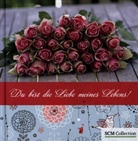 Du bist die Liebe meines Lebens!