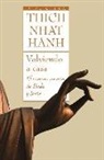 Thich Nhat Hanh - Volviendo a casa : el camino común de Buda y Jesús