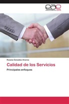 Roxana González Alvarez - Calidad de los Servicios