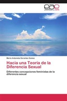 María Antonieta Dorantes Gomez - Hacia una Teoría de la Diferencia Sexual