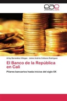 Arle Barandica Villegas, Arley Barandica Villegas, Jaim Collazos Rodríguez, Jaime Andrés Collazos Rodríguez - El Banco de la República en Cali
