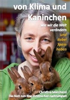 Christina Marchand - von Klima und Kaninchen