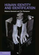 Rebecca Gowland, Rebecca (University of Durham) Gowland, Rebecca (University of Durham) Thompson Gowland, Rebecca Thompson Gowland, GOWLAND REBECCA THOMPSON TIM, Tim Thompson - Human Identity and Identification