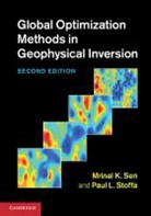 Mrinal K Sen, Mrinal K. Sen, Mrinal K. (University of Texas Sen, Mrinal K. Stoffa Sen, SEN MRINAL K STOFFA PAUL L, Sen Mrinal K.... - Global Optimization Methods in Geophysical Inversion