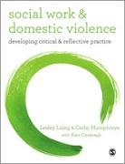 Kate Cavanagh, Cavanagh Kate, Cathy Humphreys, Cathy Laing Humphreys, Humphreys Cathy, Lesley Laing... - Social Work and Domestic Violence