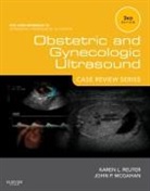 John McGahan, John P. McGahan, John P. (Department of Radiology McGahan, McGahan John P., Karen L Reuter, Karen L. Reuter... - Obstetric and Gynecologic Ultrasound: Case Review Series