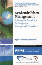 Agata Stachowicz Stanusch, Agata Stachowicz-Stanusch - Academic Ethos Management
