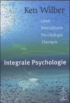 Ken Wilber - Integrale Psychologie