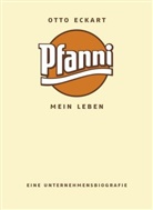 Eckart Otto - Pfanni - Mein Leben
