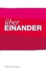 Annette Reschke - Über Einander