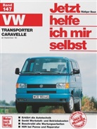 Rüdiger Baun, Rüdiger Braun, Diete Korp, Dieter Korp - Jetzt helfe ich mir selbst - 147: VW Transporter/Caravelle »T4« (90-95)