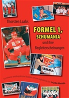 Thorsten Laabs - Formel 1, Schumania und ihre Begleiterscheinungen