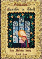 Annette Schon - Patchwork Gemälde in Stoff