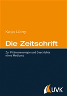 Katja Lüthy - Die Zeitschrift