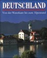 Deutschland, Von der Waterkant bis zum Alpenrand