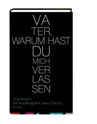 Jürg Amann - Vater, warum hast du mich verlassen