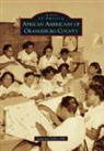 Lauritza Salley Hill - African Americans of Orangeburg County