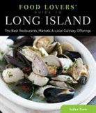 Peter Gianotti, Peter M. Gianotti, Gianotti Peter - Food Lovers'' Guide to (R) Long Island
