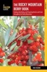 Bob Krumm - Rocky Mountain Berry Book