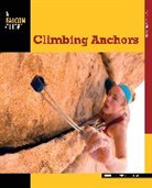 Bob Gaines, Gaines Bob, John Long, John Gaines Long, John Long1 - Climbing Anchors