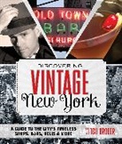 Mitch Broder, Broder Mitch - Discovering Vintage New York
