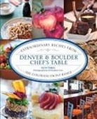 Christopher Cina, Ruth Tobias, Christopher Cina - Denver & Boulder Chef''s Table