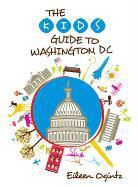 Eileen Ogintz - Kid''s Guide to Washington, DC