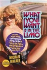 Michael Walker - What You Want Is in the Limo