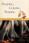 Irene Nowell - Pleading, Cursing, Praising