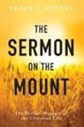 Frank J Matera, Frank J. Matera - The Sermon on the Mount