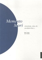 Maren Limberg, Anne Nienhaus - Memento Mori