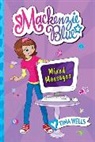 Tina Wells, Wells Tina, Michael Segawa - Mackenzie Blue #4: Mixed Messages