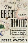 Peter Watson - The Great Divide