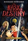 Jonny Duddle, Richard Newsome, Richard/ Duddle Newsome, NEWSOME RICHARD DUDDLE JONNY I, Jonny Duddle, Richard Newsome - The Mask of Destiny