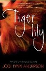 Jodi Lynn Anderson - Tiger Lily