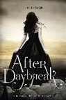J A London, J. A. London, London J. A. - After Daybreak