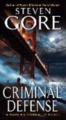 Steven Gore, Gore Steven - A Criminal Defense