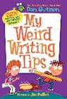 Dan Gutman, Dan Paillot Gutman, Gutman Dan, Jim Paillot, Paillot Jim - My Weird Writing Tips