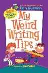 Dan Gutman, Gutman Dan, Jim Paillot - My Weird Writing Tips