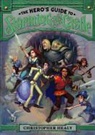 Christopher Healy, Todd Harris - The Hero's Guide to Storming the Castle