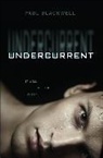 Paul Blackwell, Paul E. Blackwell - Undercurrent