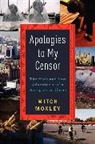 Mitch Moxley, Moxley Mitch - Apologies to My Censor