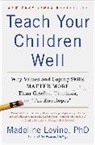 Madeline Levine - Teach Your Children Well