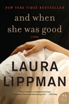 Laura Lippman, Lippman Laura - And When She Was Good