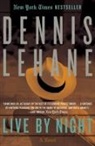 Dennis Lehane, Lehane Dennis - Live by Night