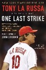 Tony La Russa, La Russa Tony, RUSSA TONY - One Last Strike