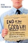 Riva Froymovich, Froymovich Riva, Riva Froymovitch - The End of the Good Life