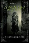 Madeleine Roux - Asylum